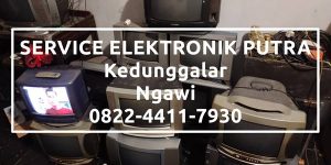 Service TV LED Kedunggalar Ngawi - SERVICE ELEKTRONIK PUTRA