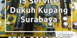 Service TV LED Surabaya Dukuh Kupang